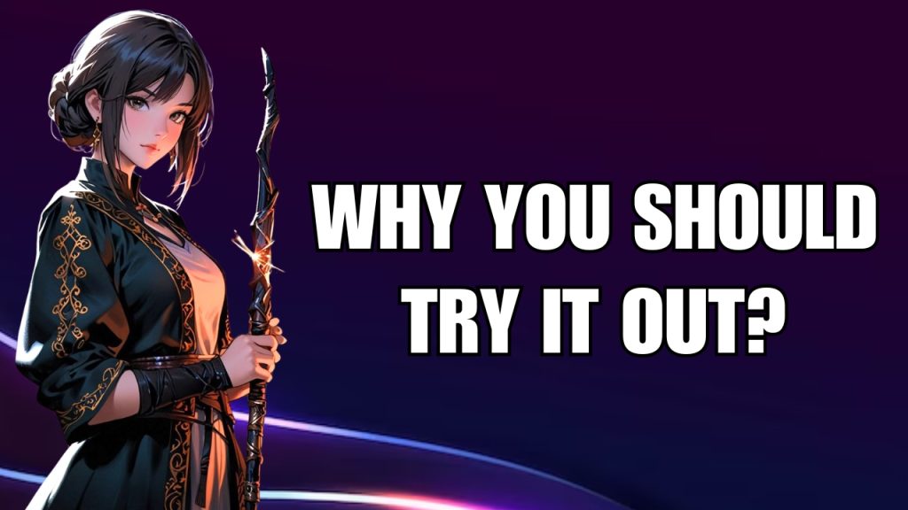 Why You Should Try It Out