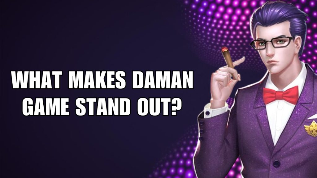 What Makes Daman Game Stand Out