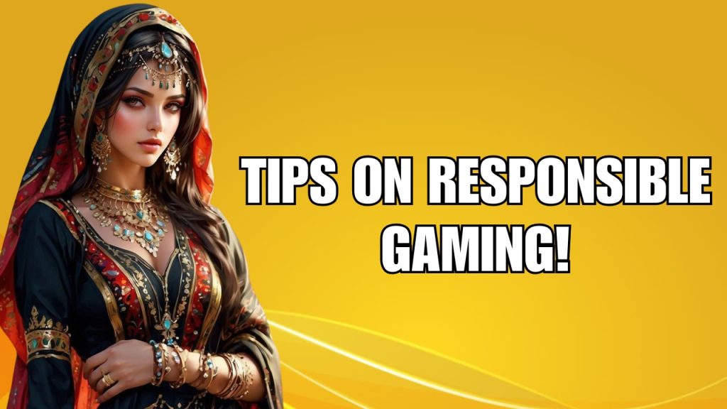 Tips on Responsible Gaming