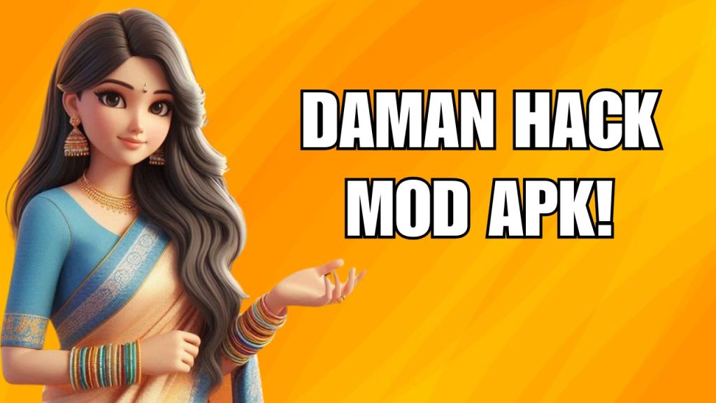 Daman Hack Mod APK