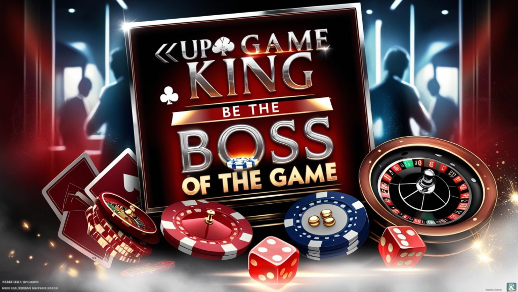 Up Game King: Be the Boss of the Game