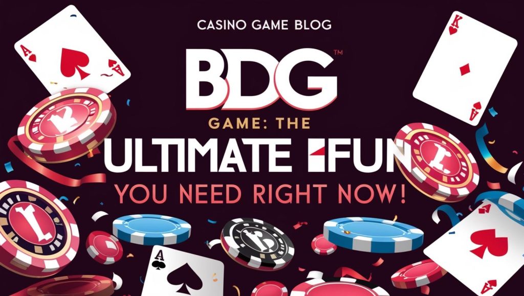 bdg game